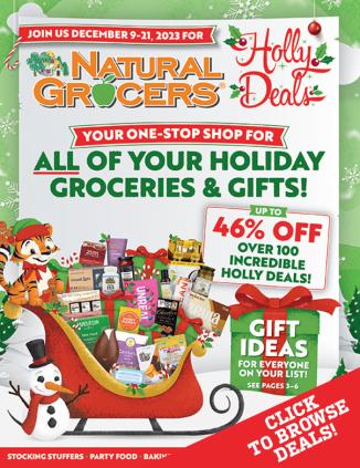 Image https://www.naturalgrocers.com/sites/default/files/styles/hhl_issue_highlight_cover_326_x_424/public/2023-11/17760_2023_Holly-Deals_Web-Assets_COVER-GRAPHIC_603x783-FINAL%20%281%29.jpg?itok=sq2g9jGU
